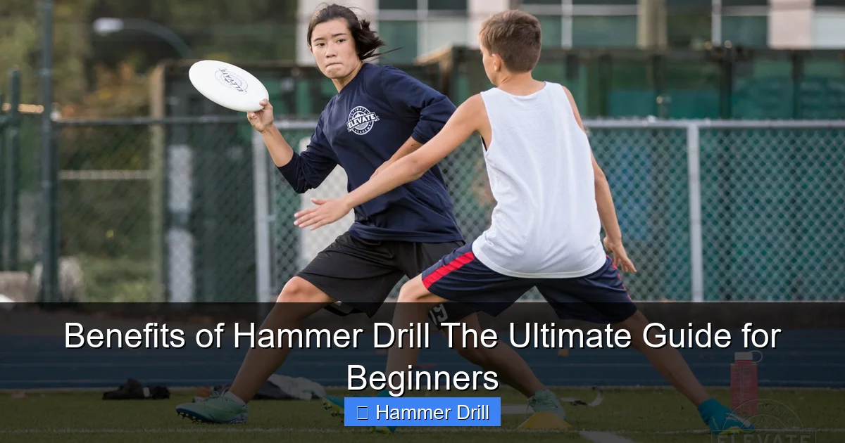 Benefits of Hammer Drill The Ultimate Guide for Beginners