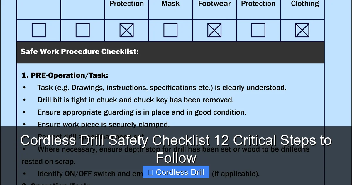 Cordless Drill Safety Checklist 12 Critical Steps to Follow