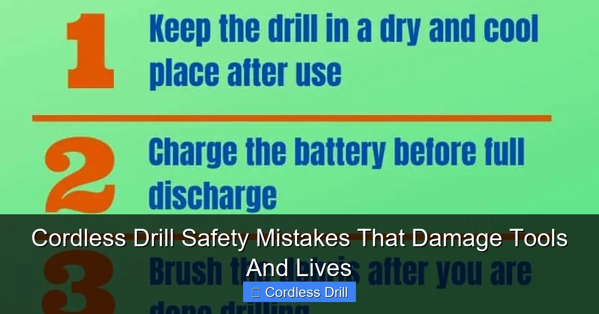Cordless Drill Safety Mistakes That Damage Tools And Lives