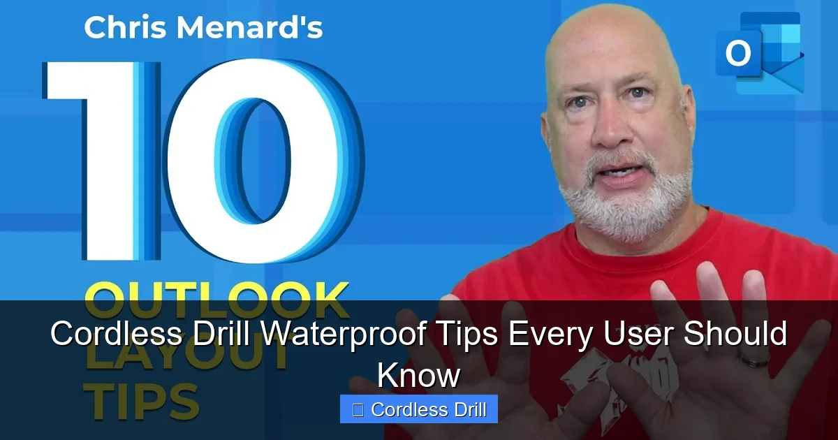 Cordless Drill Waterproof Tips Every User Should Know