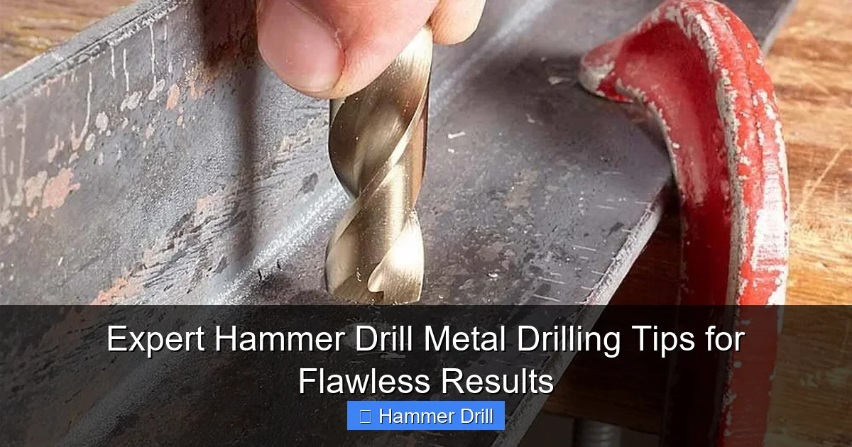 Expert Hammer Drill Metal Drilling Tips for Flawless Results