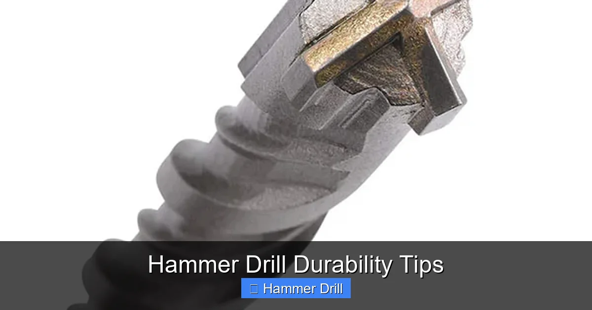 Hammer Drill Durability Tips