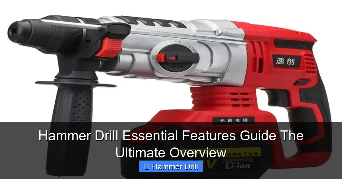 Hammer Drill Essential Features Guide The Ultimate Overview