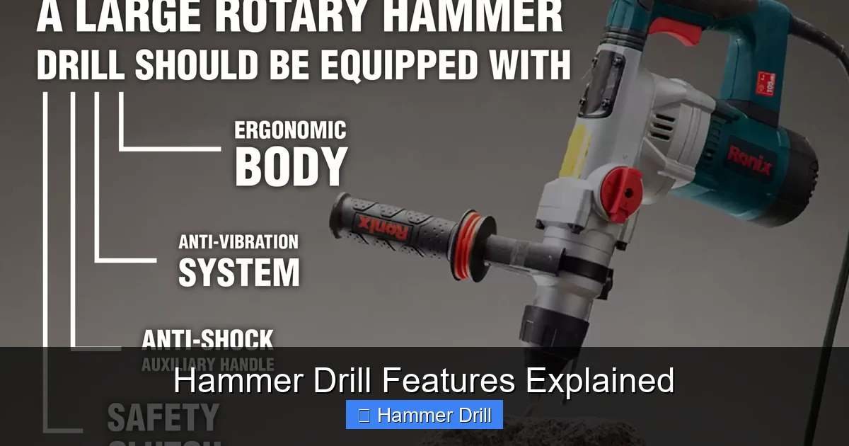 Hammer Drill Features Explained