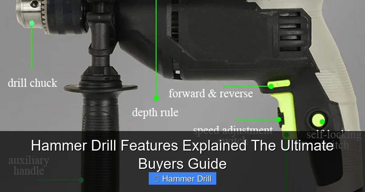 Hammer Drill Features Explained The Ultimate Buyers Guide