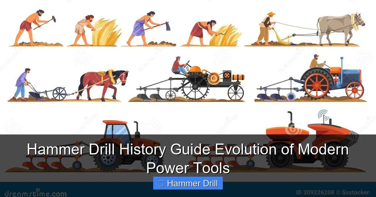 Hammer Drill History Guide Evolution of Modern Power Tools