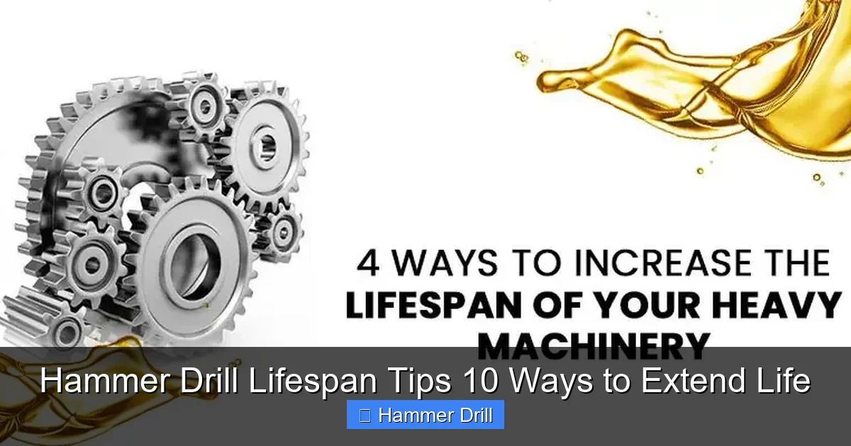 Hammer Drill Lifespan Tips 10 Ways to Extend Life
