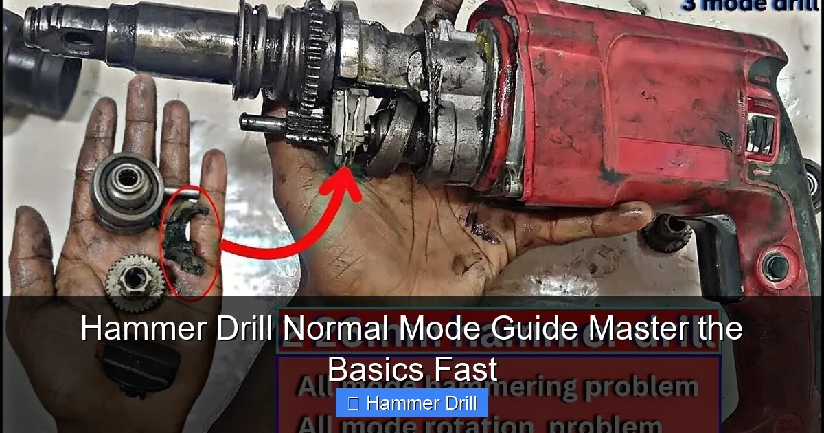 Hammer Drill Normal Mode Guide Master the Basics Fast