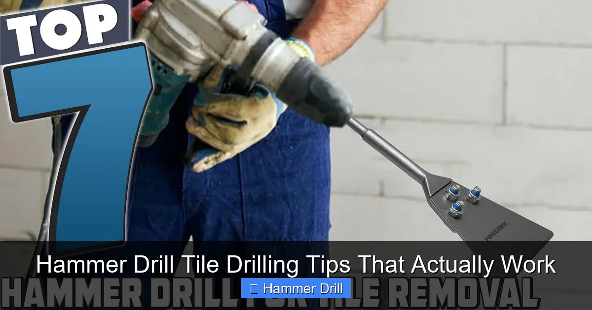 Hammer Drill Tile Drilling Tips That Actually Work