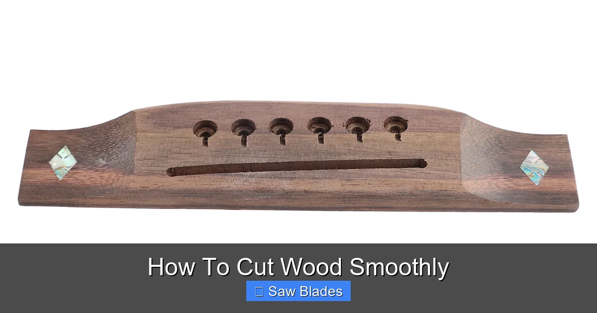 How To Cut Wood Smoothly