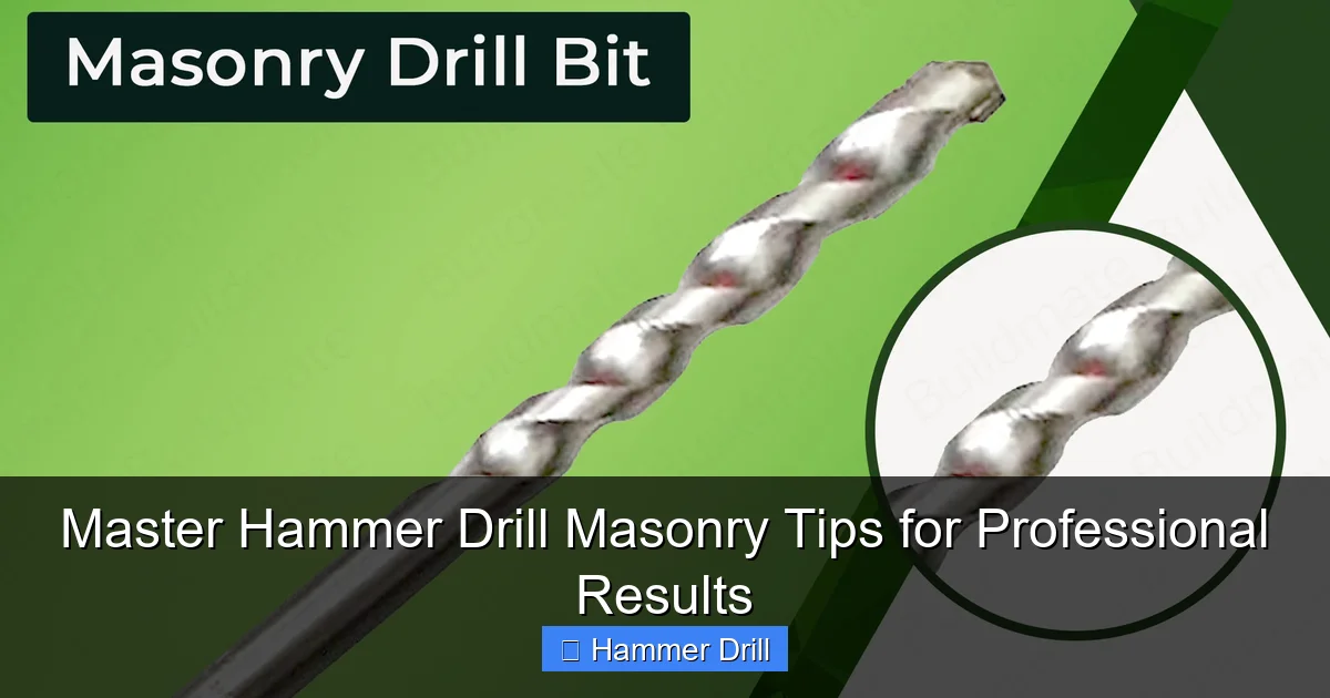 Master Hammer Drill Masonry Tips for Professional Results
