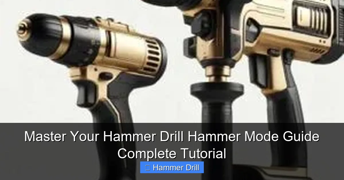 Master Your Hammer Drill Hammer Mode Guide Complete Tutorial