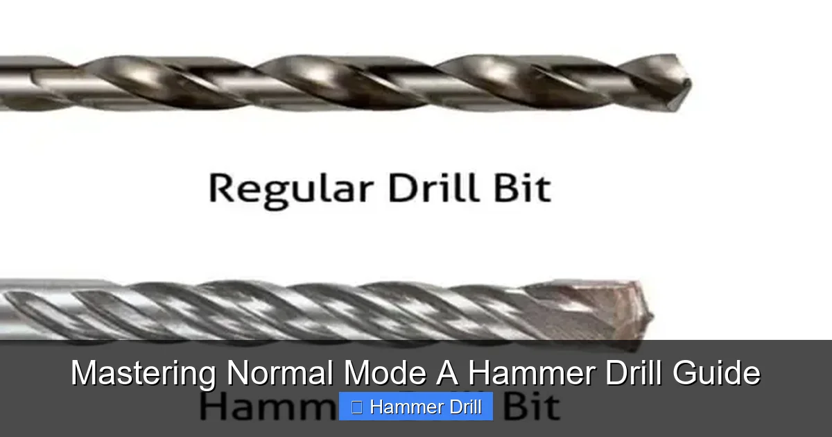 Mastering Normal Mode A Hammer Drill Guide