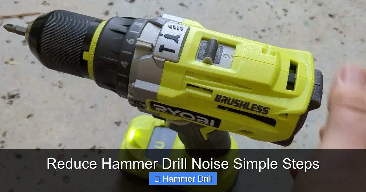 Reduce Hammer Drill Noise Simple Steps