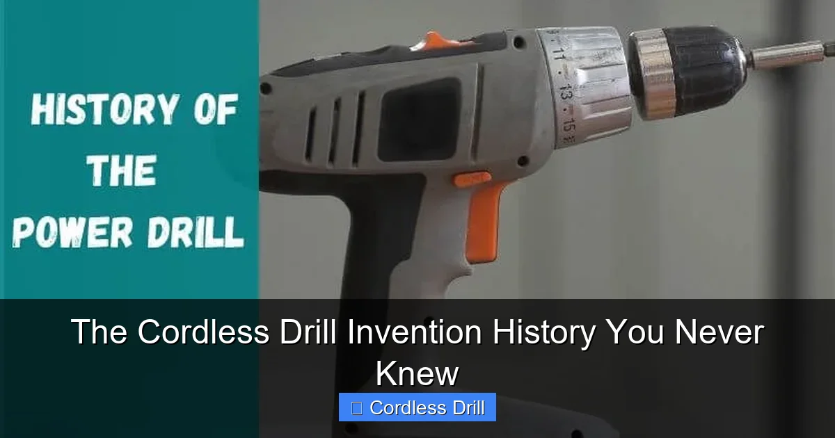 The Cordless Drill Invention History You Never Knew