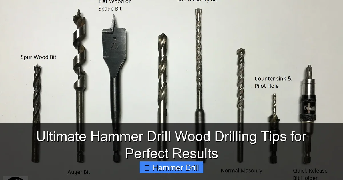 Ultimate Hammer Drill Wood Drilling Tips for Perfect Results