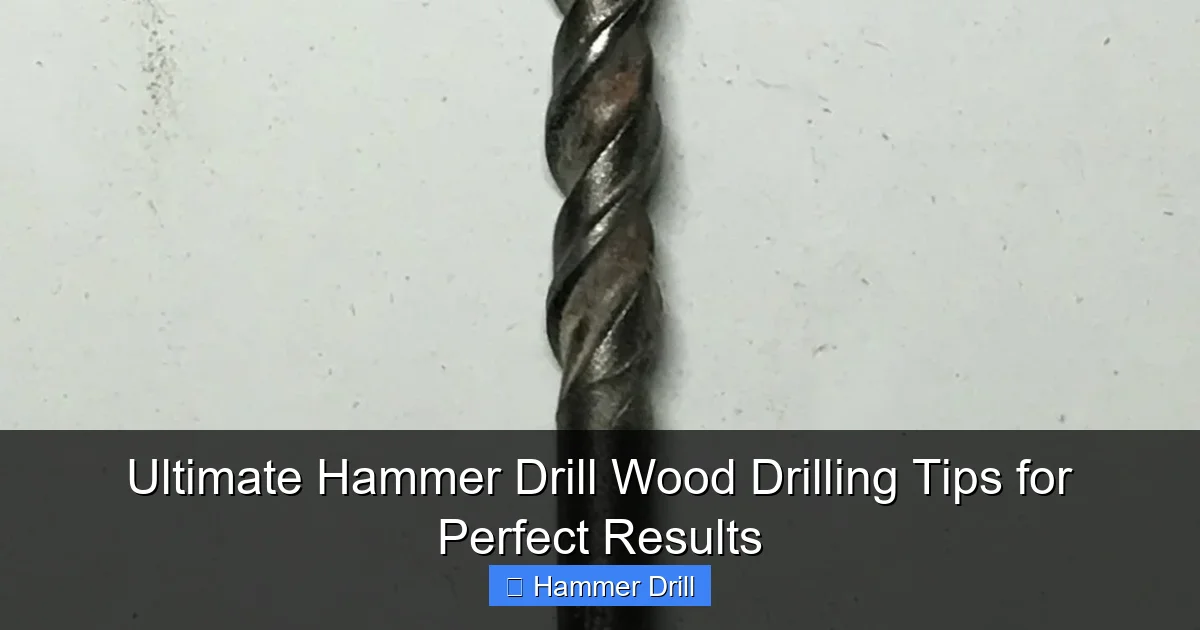 Ultimate Hammer Drill Wood Drilling Tips for Perfect Results