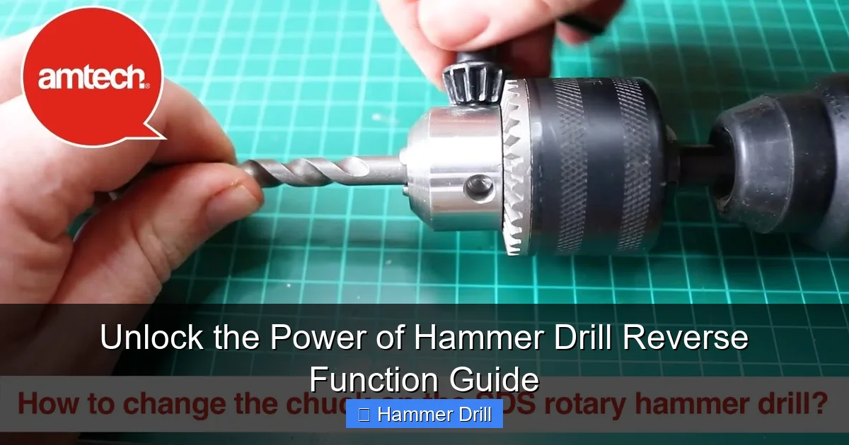 Unlock the Power of Hammer Drill Reverse Function Guide